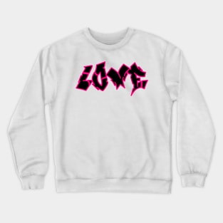 Love Crewneck Sweatshirt